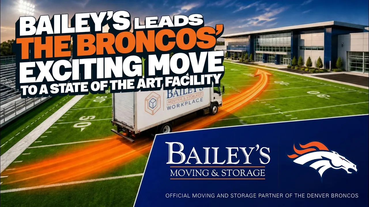 Promotional still of a Bailey's Workplace truck on a football field heading toward a glass headquarters, with headline text about leading the Broncos' move and official partner logos